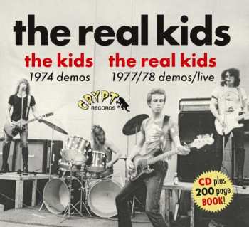 CD The Kids: 1974 Demos / 1977/78 Demos/Live 360664