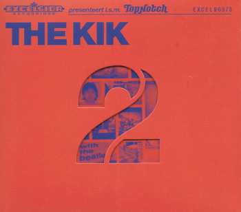 The Kik: 2