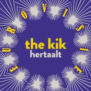 Album The Kik: Kik Hertaalt Eurovisie