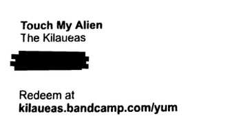 LP Kilaueas: Touch My Alien LTD 464584