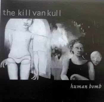 The Kill Van Kull: Human Bomb