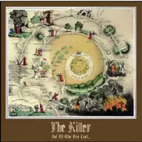 The Killer: Not All Who Are Lost Want To..