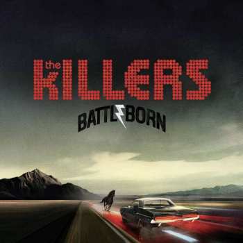 Album The Killers: Battle Born