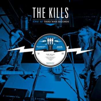 LP The Kills: Live At Third Man Records 281125