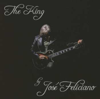 Album José Feliciano: The King