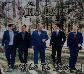 Album The King James Boys: Walk On Faith