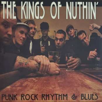 LP The Kings Of Nuthin': Punk Rock Rhythm & Blues LTD | CLR 286976