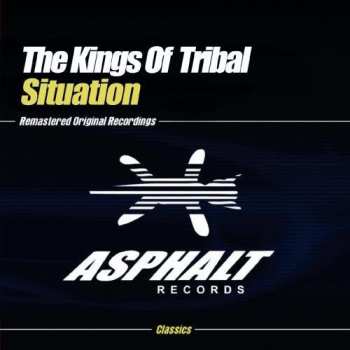 Album The Kings Of Tribal: Situation