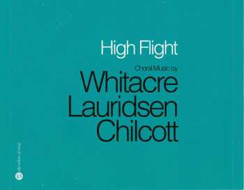 CD The King's Singers: High Flight - Choral Music By Whitacre, Lauridsen, Chilcott 476214