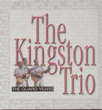 Album Kingston Trio: The Guard Years