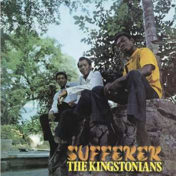 Album The Kingstonians: Sufferer