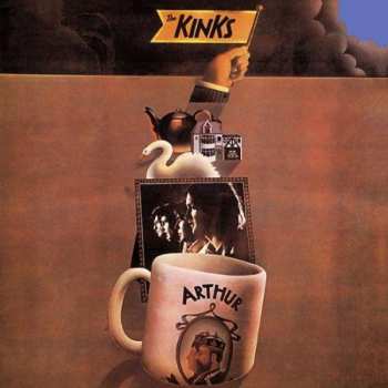 CD The Kinks: Arthur Or The Decline And Fall Of The British Empire 477075