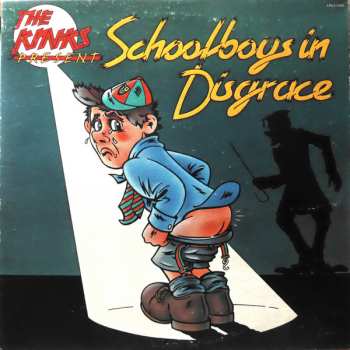 Album The Kinks: Schoolboys In Disgrace