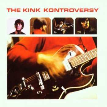 Album The Kinks: The Kink Kontroversy