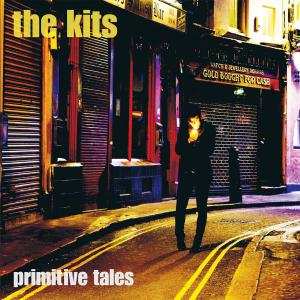 LP The Kits: Primitive Tales 526906