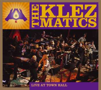 Album The Klezmatics: Live At Town Hall