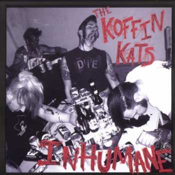 Album Koffin Kats: Inhumane