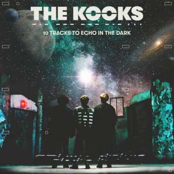 LP The Kooks: 10 Tracks To Echo In The Dark LTD | NUM | PIC 391487