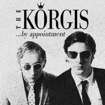 Album The Korgis: ...By Appointment