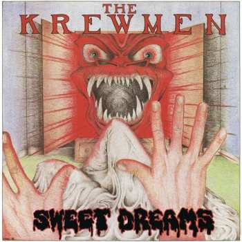 Album The Krewmen: Sweet Dreams