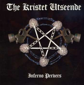 Album The Kristet Utseende: Inferno Pervers