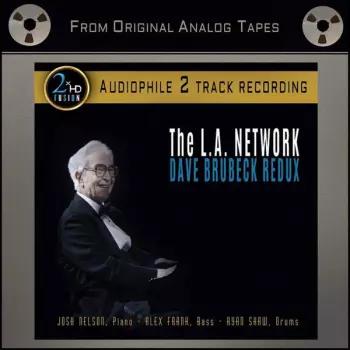The L.A. Network: Dave Brubeck Redux