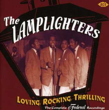 Album The Lamplighters: Loving, Rocking, Thrilling (The Complete Federal Recordings)