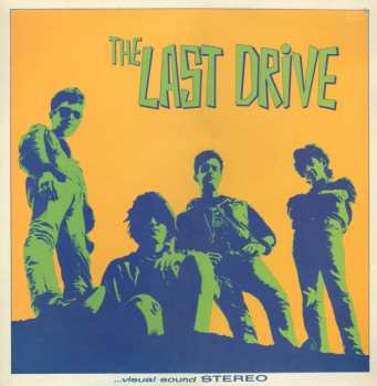 Album The Last Drive: Underworld Shakedown