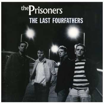 Album The Prisoners: The Last Fourfathers