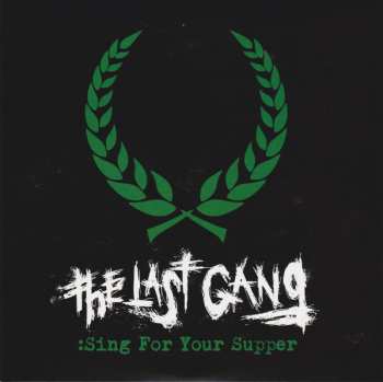 Album The Last Gang: Sing For Your Supper