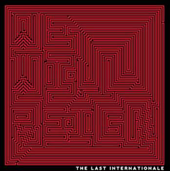Album The Last Internationale: We Will Reign