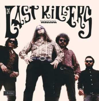 Album The Last Killers: Dangerous