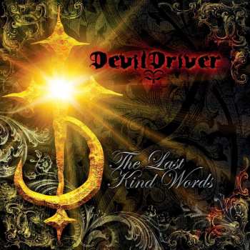 Album DevilDriver: The Last Kind Words