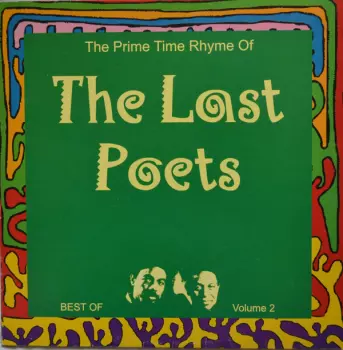 The Prime Time Rhyme Of The Last Poets - Best Of Volume 2