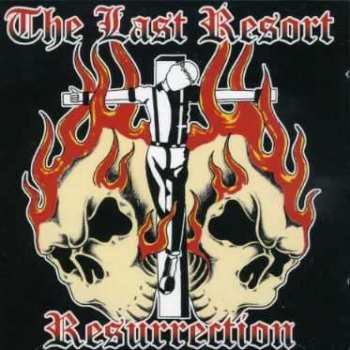 Album The Last Resort: Resurrection
