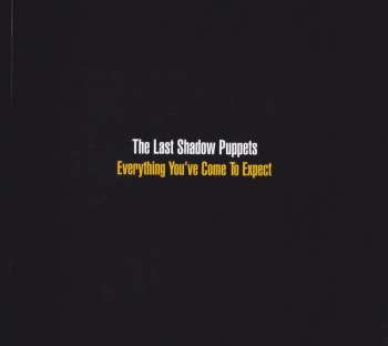 CD The Last Shadow Puppets: Everything You've Come To Expect DLX | LTD 11816
