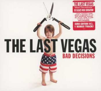 Album The Last Vegas: Bad Decisions