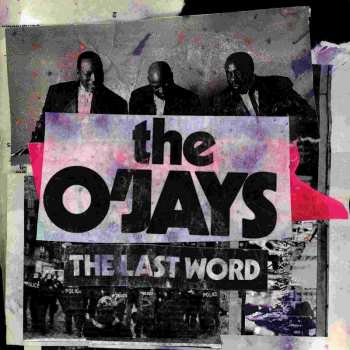 Album The O'Jays: The Last Word