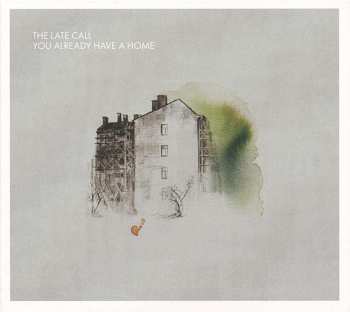 LP The Late Call: You Already Have A Home 474693