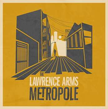 Album The Lawrence Arms: Metropole