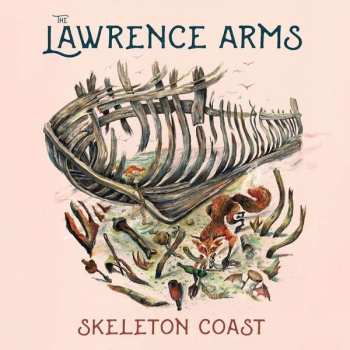 Album The Lawrence Arms: Skeleton Coast