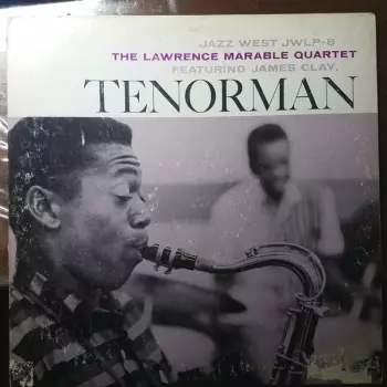 The Lawrence Marable Quartet: Tenorman