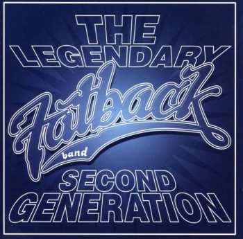 Album The Legendary Fatback Band: Second Generation