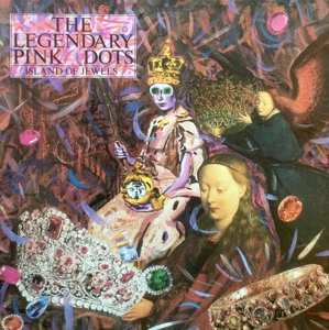 CD The Legendary Pink Dots: Island Of Jewels 99659