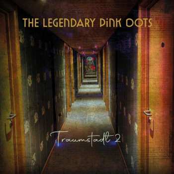 2CD The Legendary Pink Dots: Traumstadt 2 535910