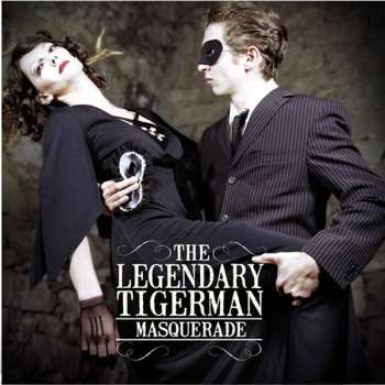 Album The Legendary Tiger Man: Masquerade