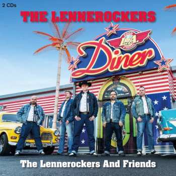 The Lennerockers: The Lennerockers And Friends