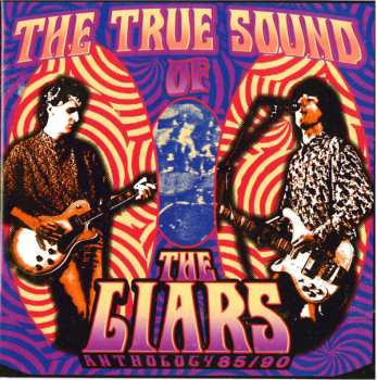 Album Liars: The True Sound Of The Liars - Anthology 85/90