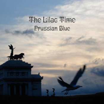 The Lilac Time: Prussian Blue