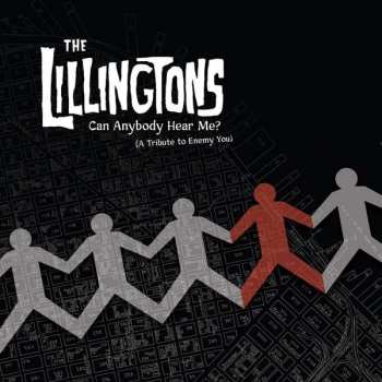 Album The Lillingtons: Can Anybody Hear Me? (A Tribute To Enemy You)
